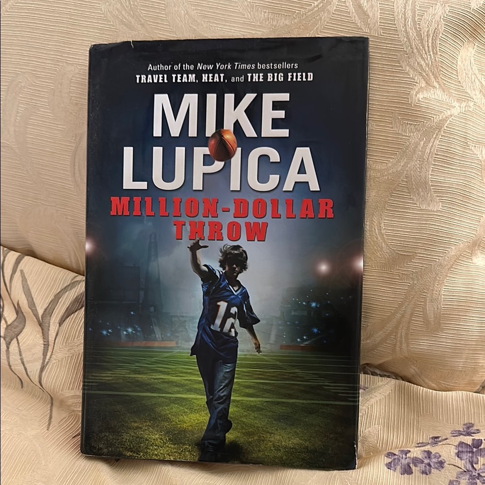 Mike Lupica Million-Dollar Throw Book